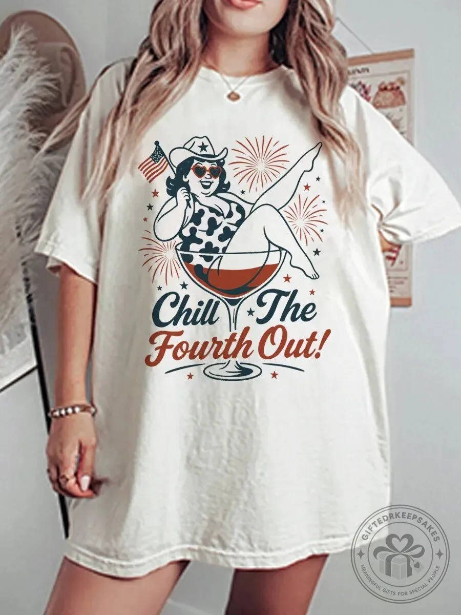 Chill The Fourth Out Funny Patriotic Cowgirl In Cocktail Glass T-Shirt